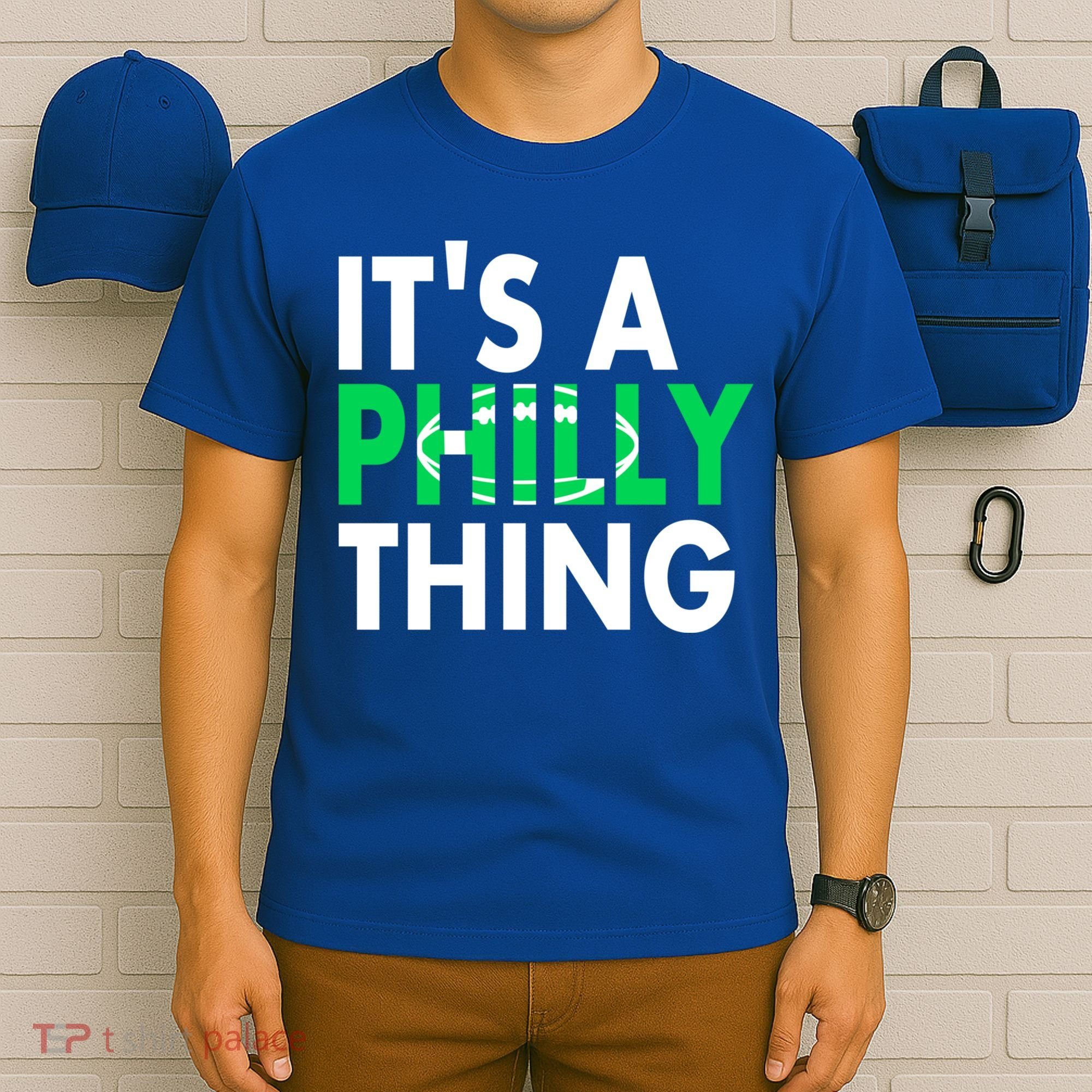 It's A Philly Thing Its A Philly Thing Philadelphia Football T-Shirt