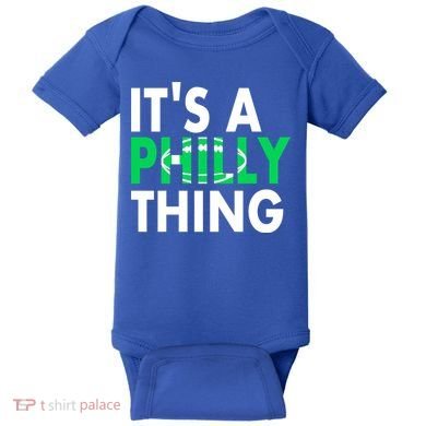 It's A Philly Thing Its A Philly Thing Philadelphia Football Baby Bodysuit