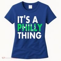 It's A Philly Thing Its A Philly Thing Philadelphia Football Women's T-Shirt thumb 0