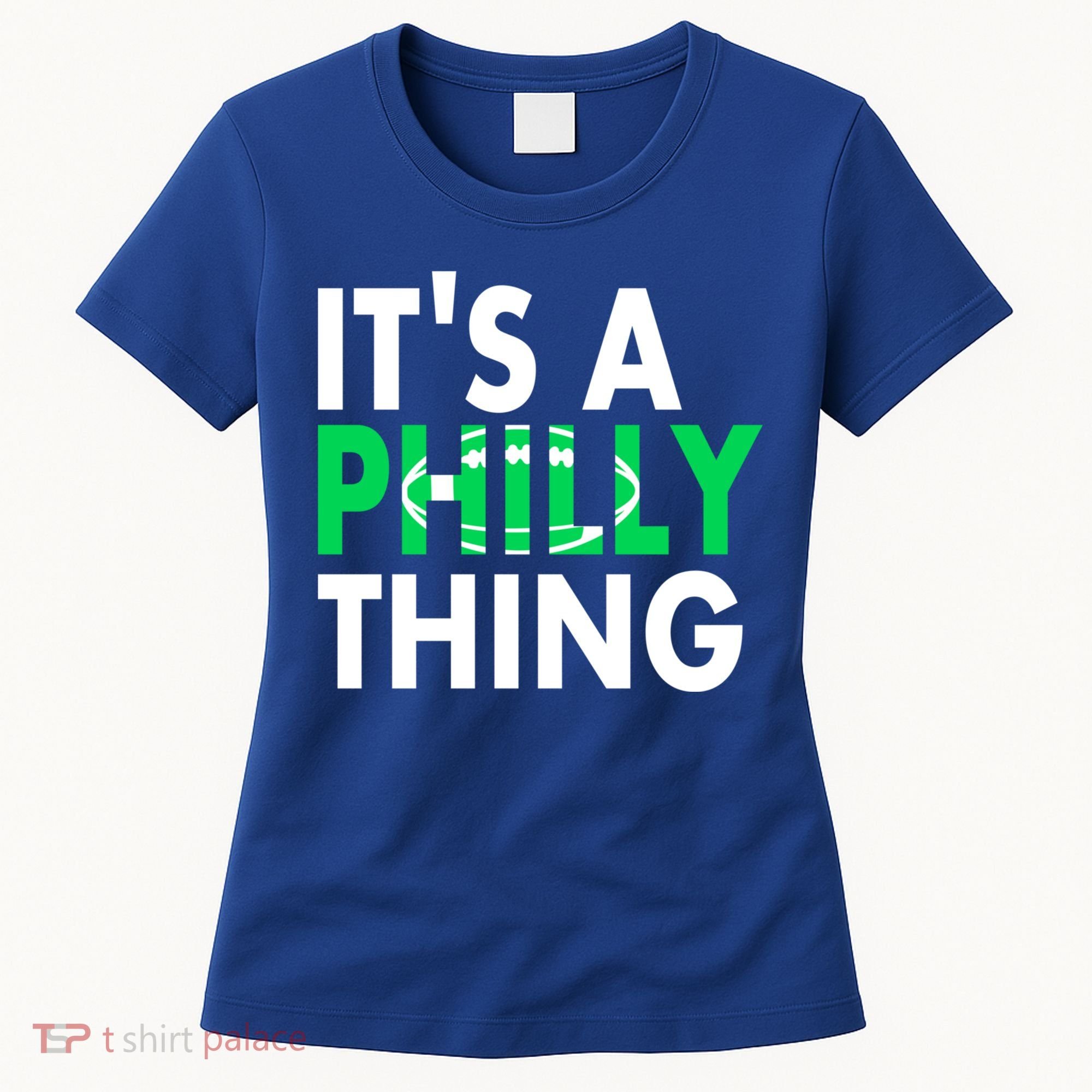 It's A Philly Thing Its A Philly Thing Philadelphia Football Women's T-Shirt
