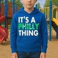 It's A Philly Thing Its A Philly Thing Philadelphia Football Kids Hoodie thumb 2
