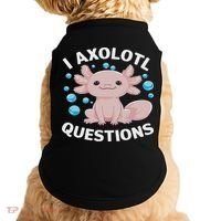 I Axolotl Questions Kawaii Axolotl Doggie Tank thumb 0