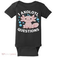 I Axolotl Questions Kawaii Axolotl Baby Bodysuit thumb 0