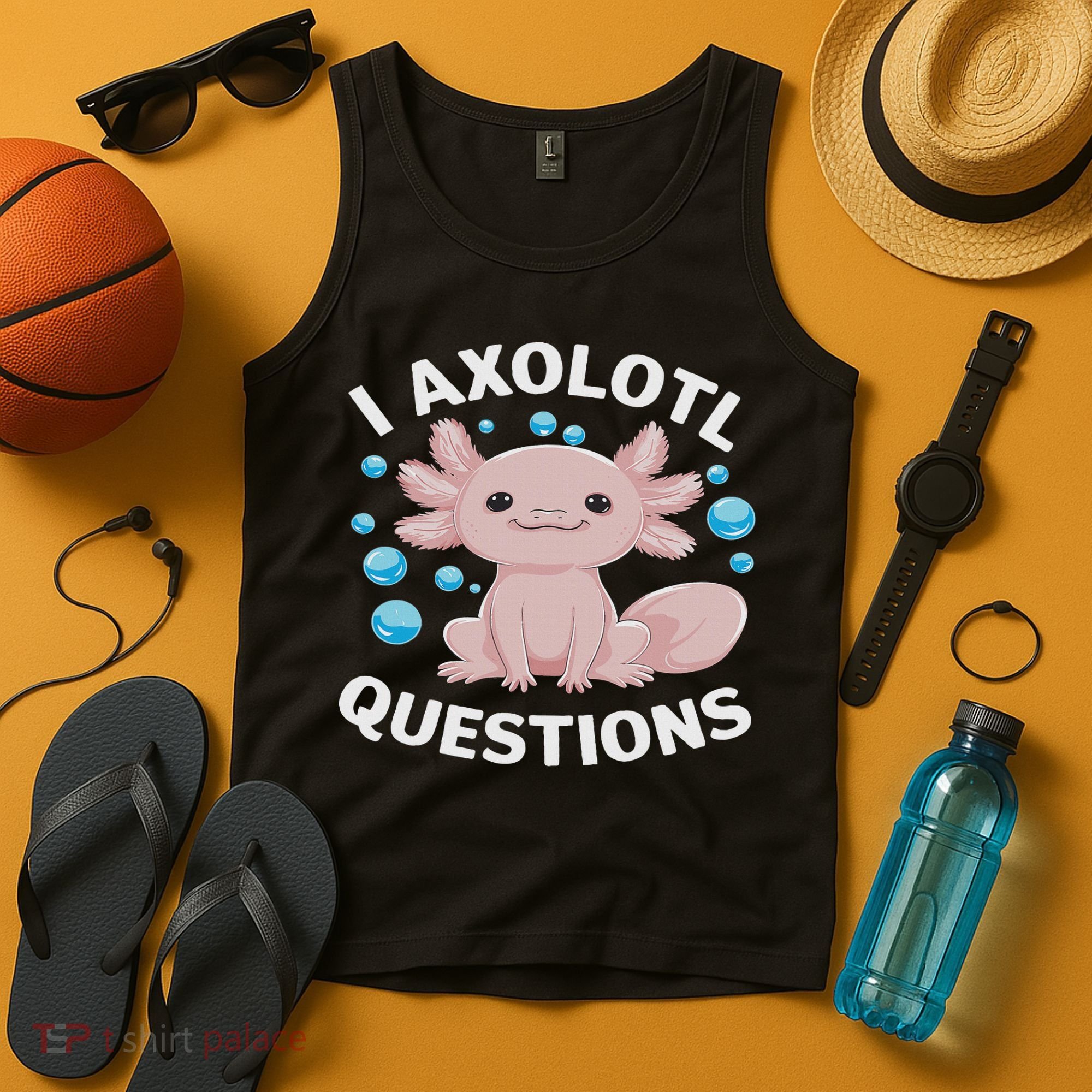 I Axolotl Questions Kawaii Axolotl Tank Top
