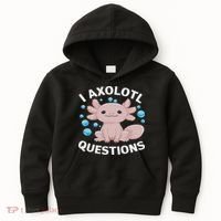 I Axolotl Questions Kawaii Axolotl Kids Hoodie thumb 0