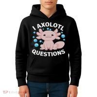 I Axolotl Questions Kawaii Axolotl Kids Hoodie thumb 4