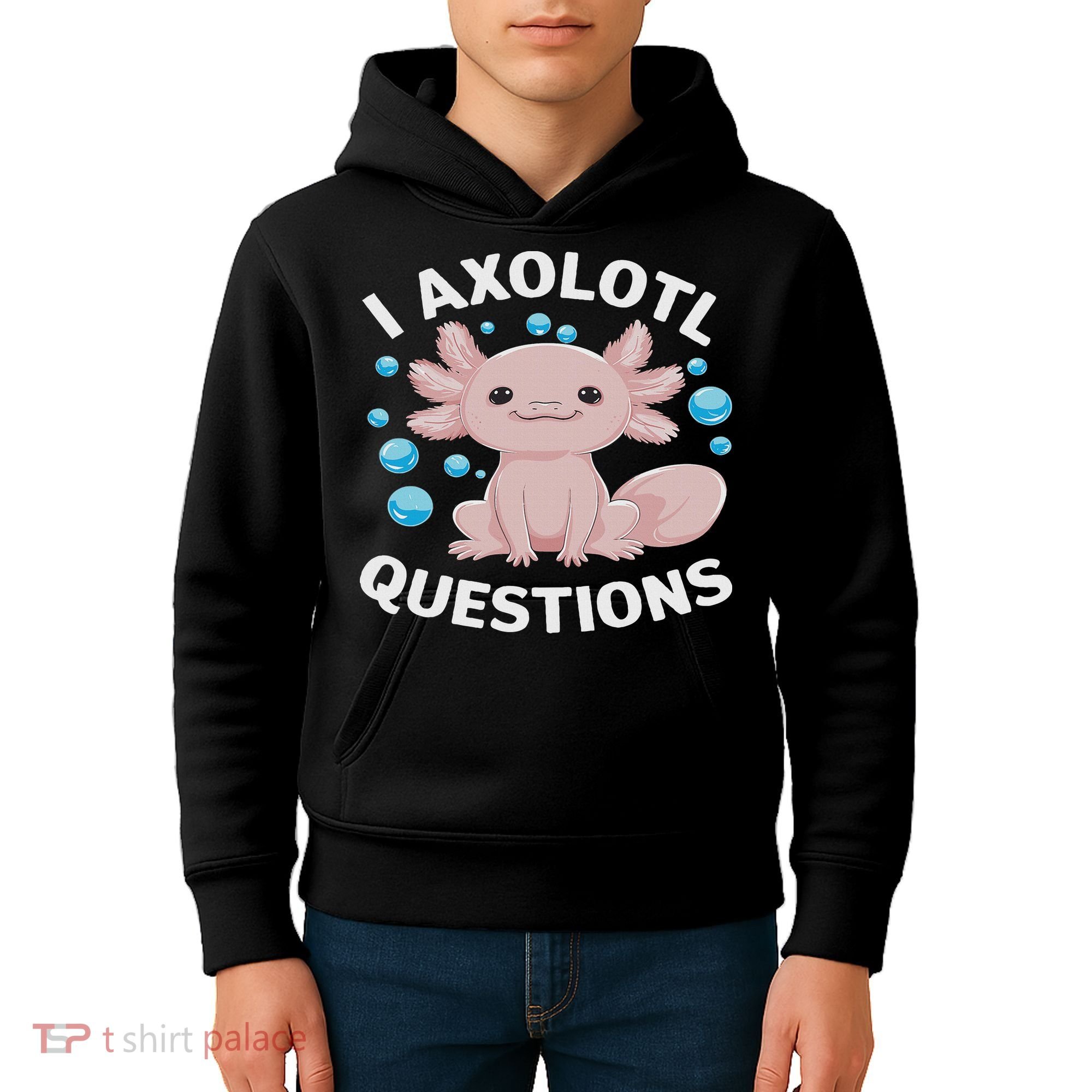 I Axolotl Questions Kawaii Axolotl Kids Hoodie