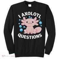 I Axolotl Questions Kawaii Axolotl Sweatshirt thumb 0