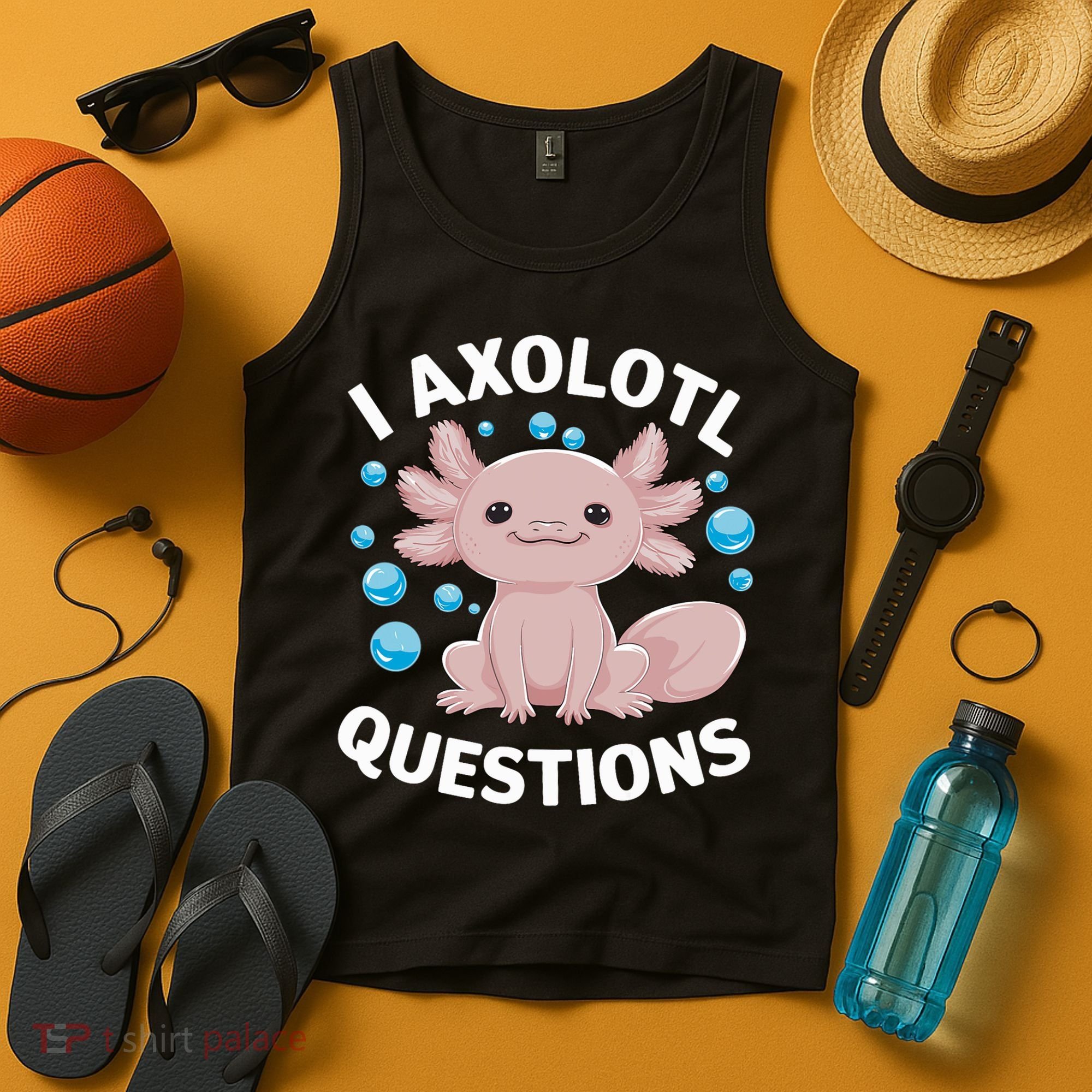 I Axolotl Questions Kawaii Axolotl Tank Top