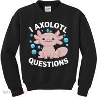 I Axolotl Questions Kawaii Axolotl Kids Sweatshirt thumb 0