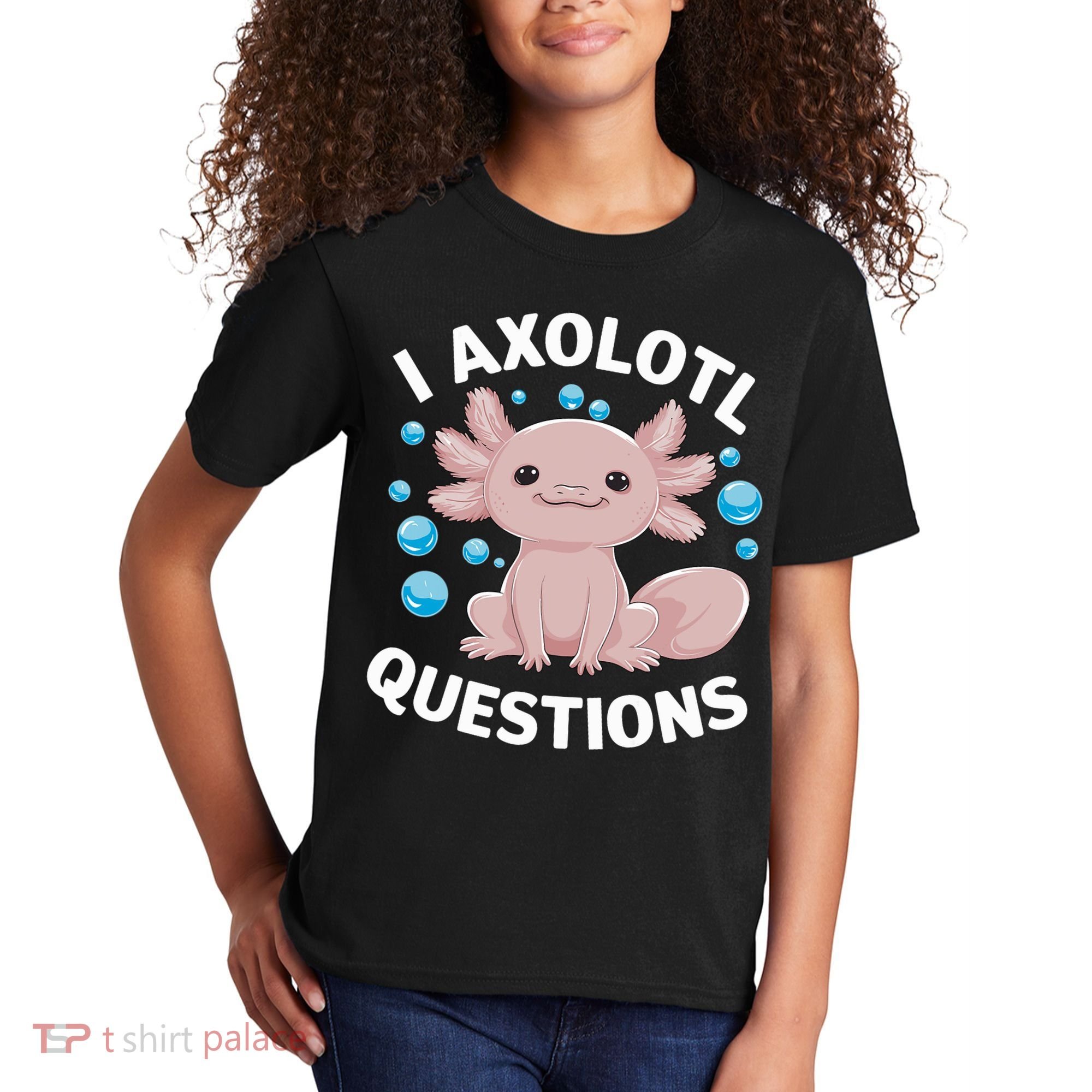 I Axolotl Questions Kawaii Axolotl Kids T-Shirt