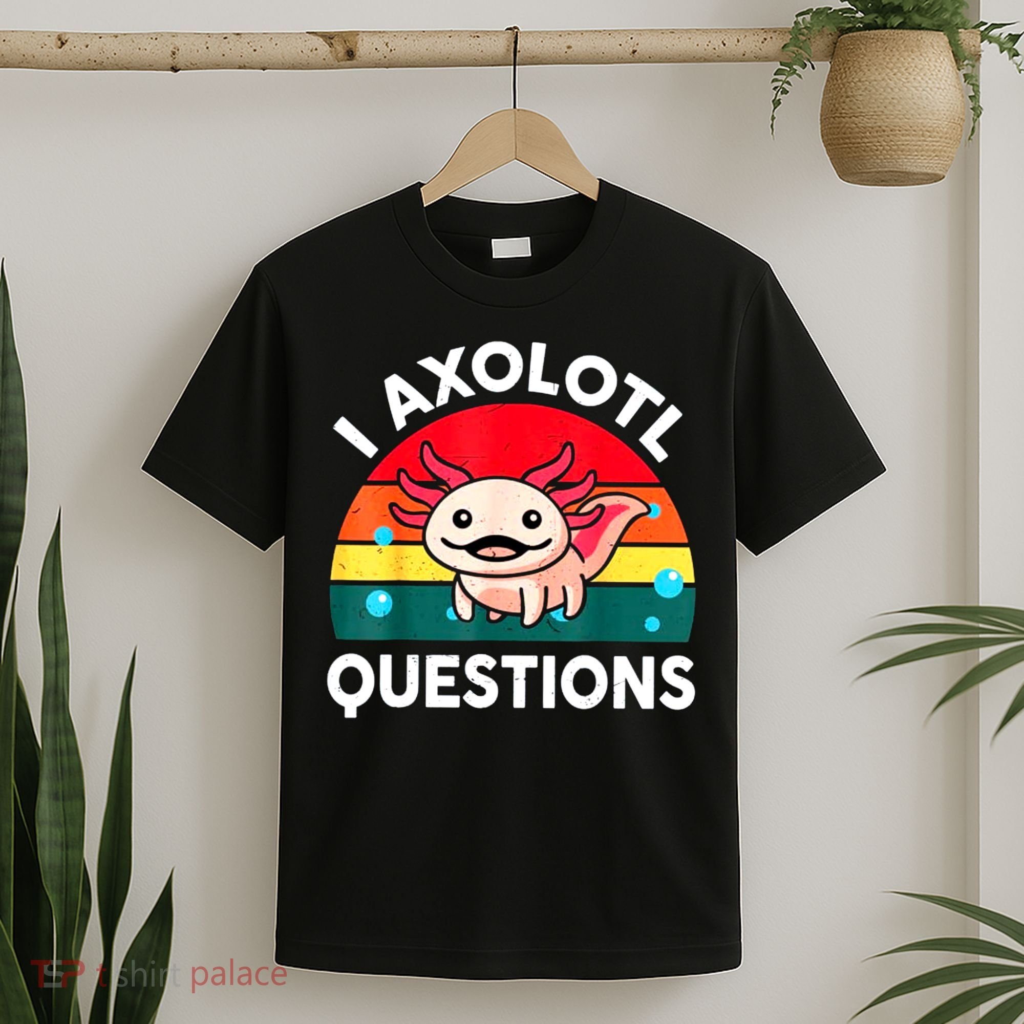 I Axolotl Questions Lover Retro Vintage T-Shirt