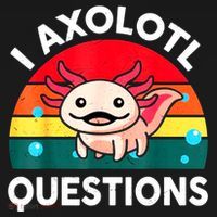 I Axolotl Questions Lover Retro Vintage T-Shirt thumb 7