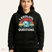 I Axolotl Questions Hoodie thumb 5