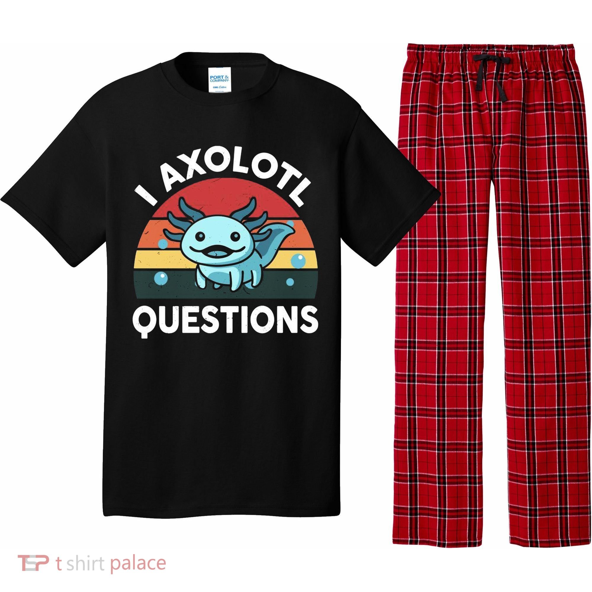 I Axolotl Questions Pajama Set