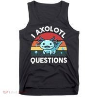 I Axolotl Questions Tank Top thumb 0