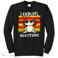 I Axolotl Questions Sweatshirt thumb 0