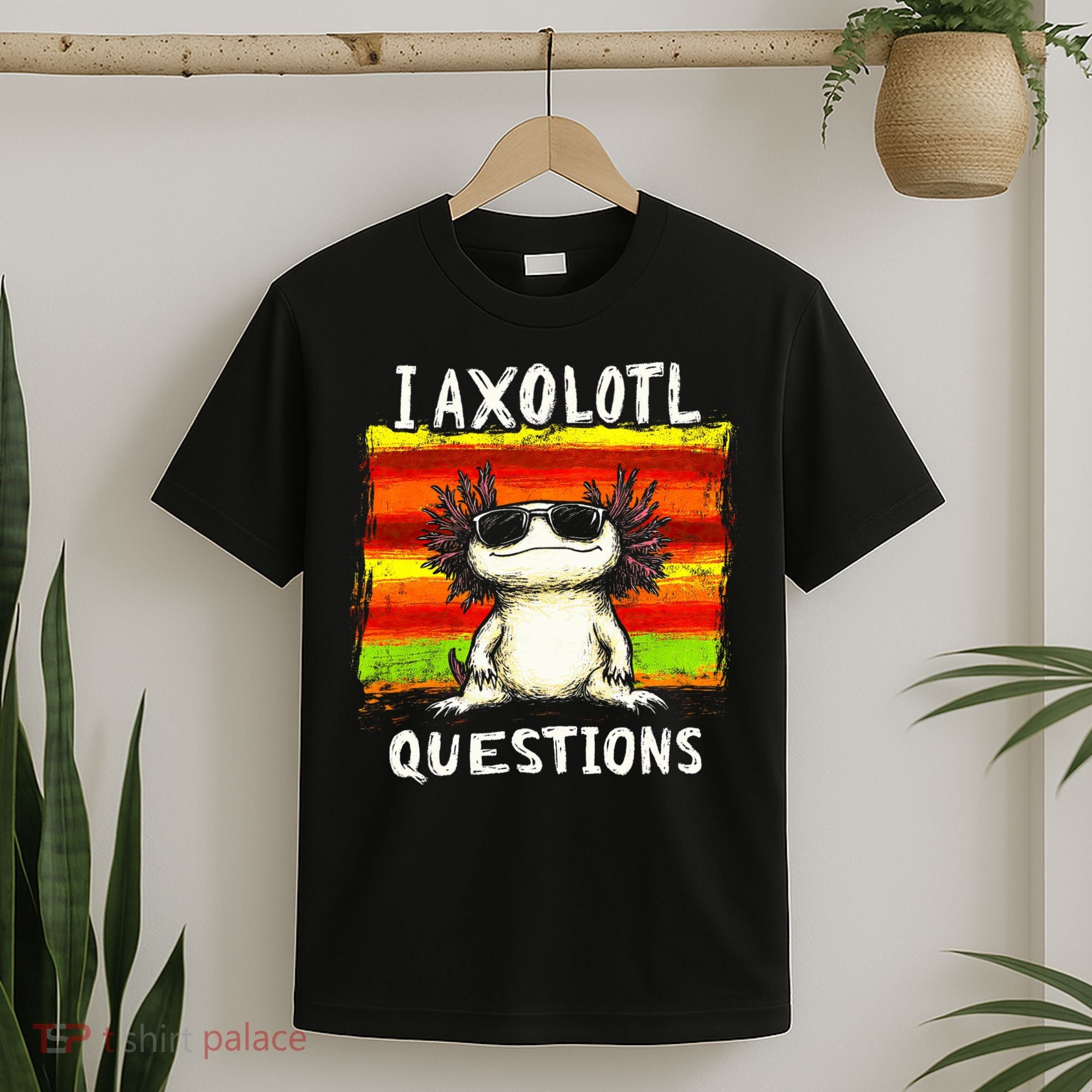 I Axolotl Questions T-Shirt