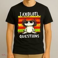 I Axolotl Questions T-Shirt thumb 3
