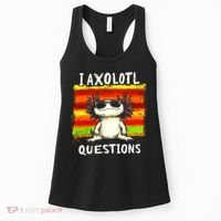 I Axolotl Questions Women's Tank Top thumb 0