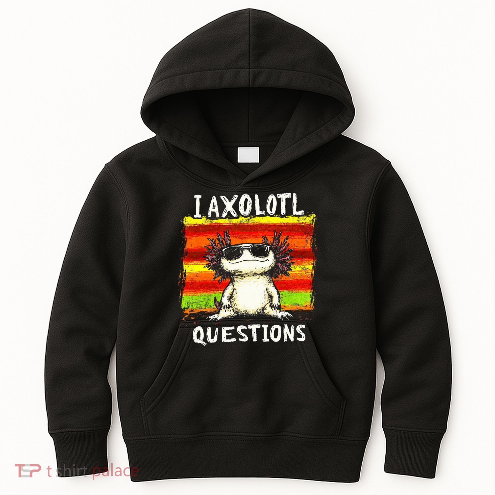 I Axolotl Questions Kids Hoodie