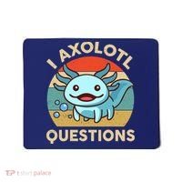 I Axolotl Questions Salamander Plush Axolotl Mousepad thumb 0