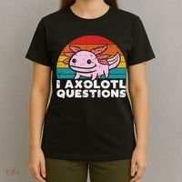 I Axolotl Questions Retro Vintage Funny Cute Axolotl   T-Shirt thumb 4