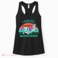 I Axolotl Questions Cute Kawaii Axolotl Lover  Women's Tank Top thumb 0