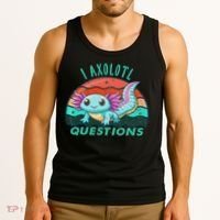 I Axolotl Questions Cute Kawaii Axolotl Lover  Tank Top thumb 3