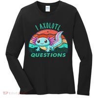 I Axolotl Questions Cute Kawaii Axolotl Lover  Women's Long Sleeve Shirt thumb 0