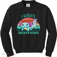 I Axolotl Questions Cute Kawaii Axolotl Lover  Kids Sweatshirt thumb 0