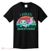 I Axolotl Questions Cute Kawaii Axolotl Lover  Kids T-Shirt thumb 0