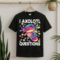 I Axolotl Questions Kawaii Axolotl Lover T-Shirt thumb 2