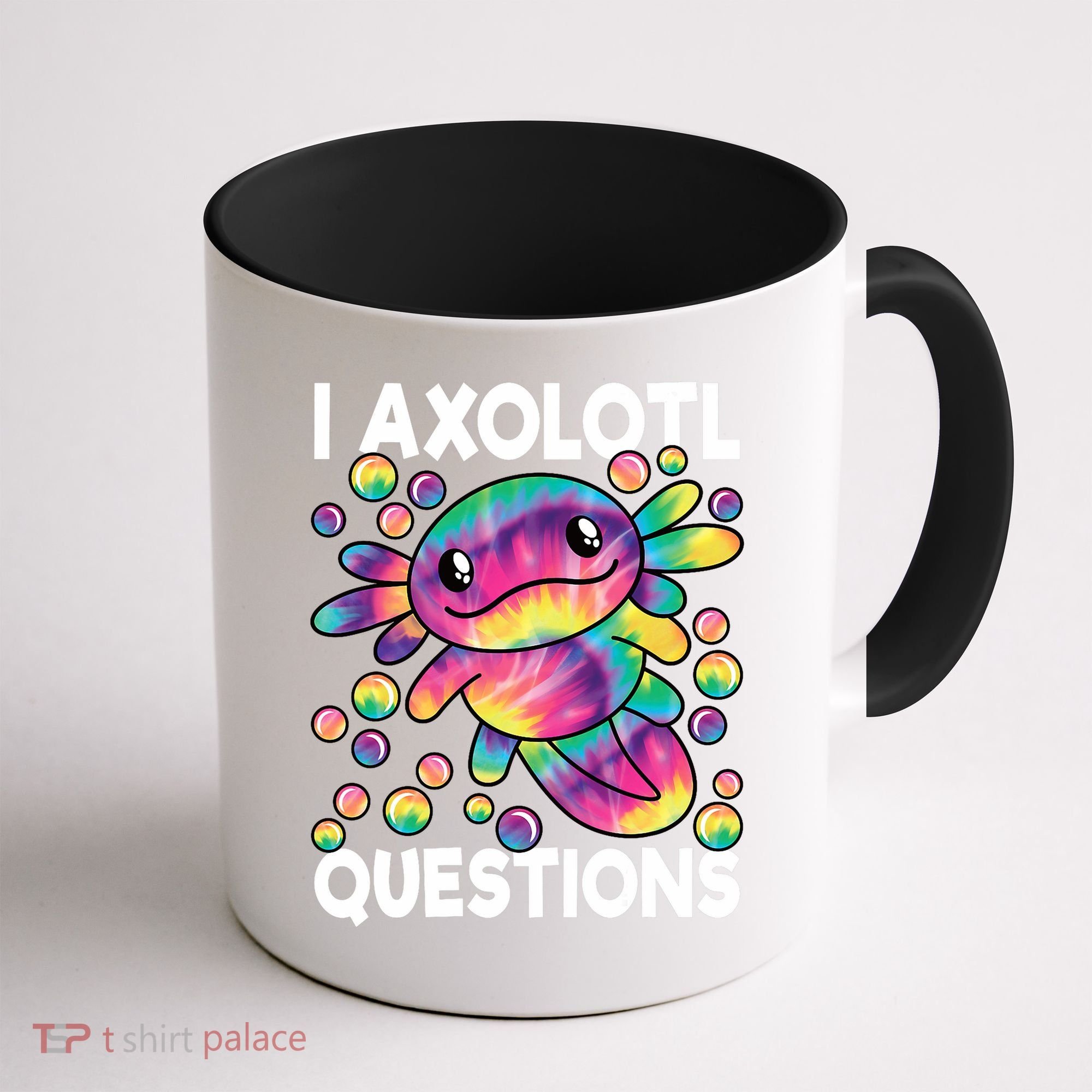I Axolotl Questions Kawaii Axolotl Lover Coffee Mug