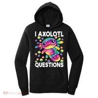 I Axolotl Questions Kawaii Axolotl Lover Women's Hoodie thumb 0