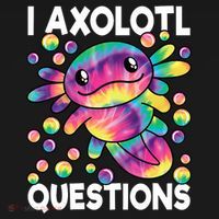 I Axolotl Questions Kawaii Axolotl Lover Women's Hoodie thumb 2