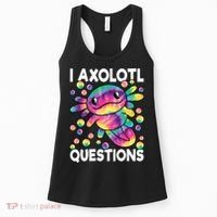 I Axolotl Questions Kawaii Axolotl Lover Women's Tank Top thumb 0
