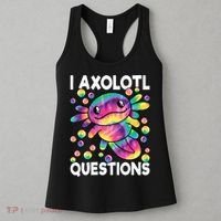 I Axolotl Questions Kawaii Axolotl Lover Women's Tank Top thumb 3
