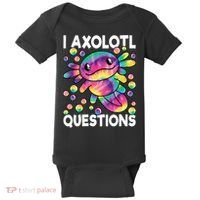 I Axolotl Questions Kawaii Axolotl Lover Baby Bodysuit thumb 0