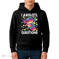 I Axolotl Questions Kawaii Axolotl Lover Kids Hoodie thumb 4