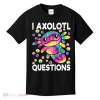I Axolotl Questions Kawaii Axolotl Lover Kids T-Shirt thumb 0