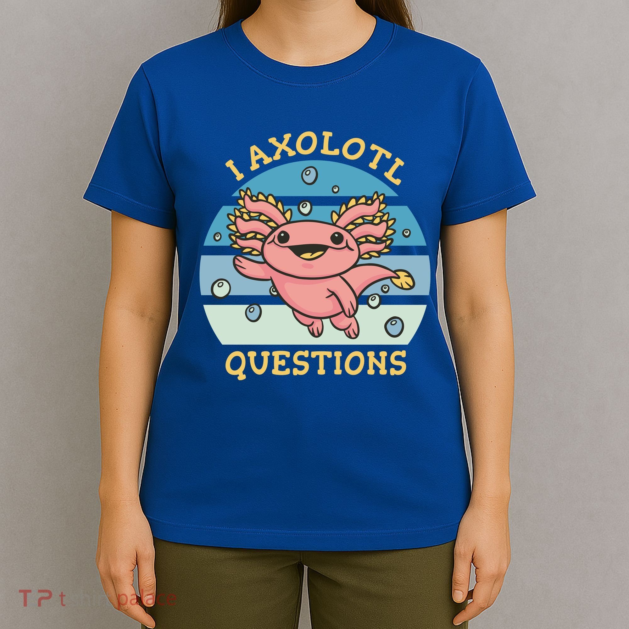 I Axolotl Questions Retro Cute T-Shirt