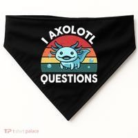 I Axolotl Questions Cute Axolotl USA-Made Doggie Bandana thumb 0