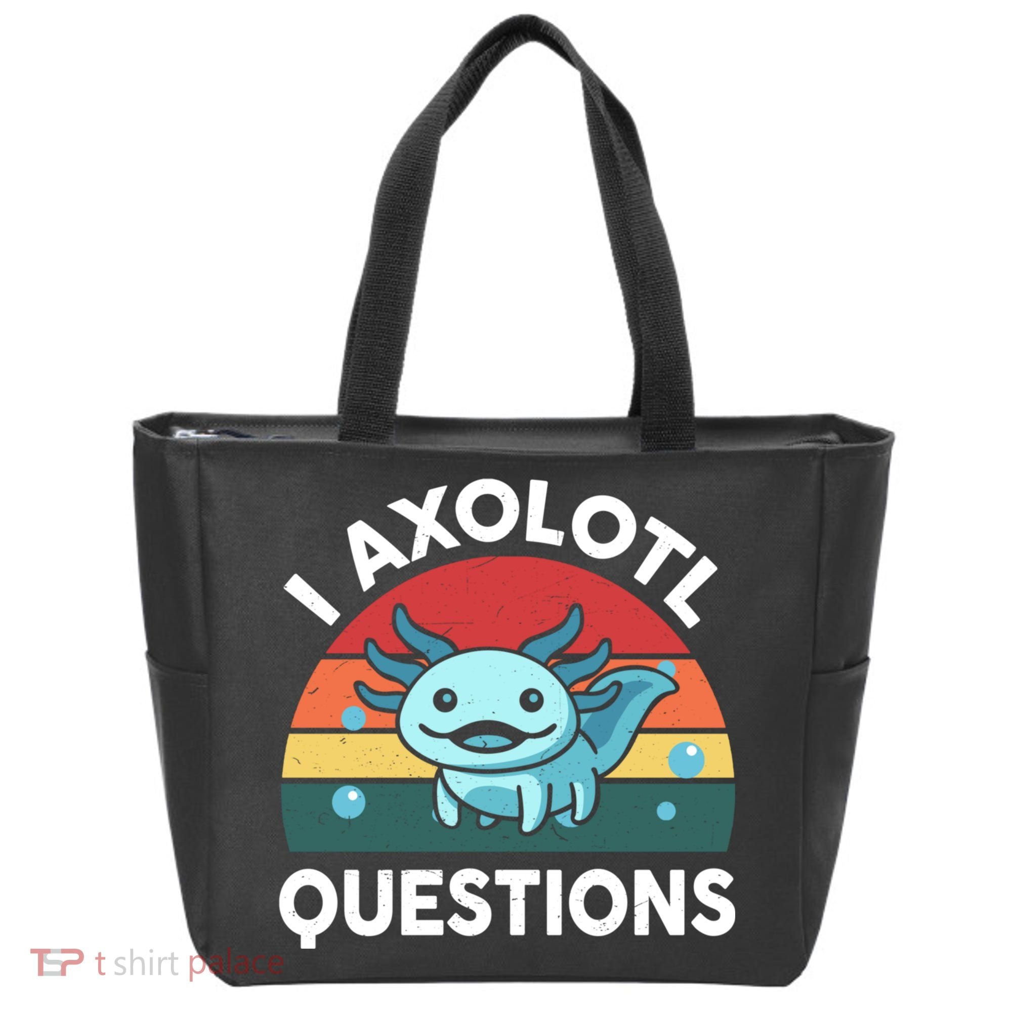 I Axolotl Questions Cute Axolotl Tote Bag