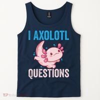 I Axolotl Questions I Axolotl Cute Tank Top thumb 2