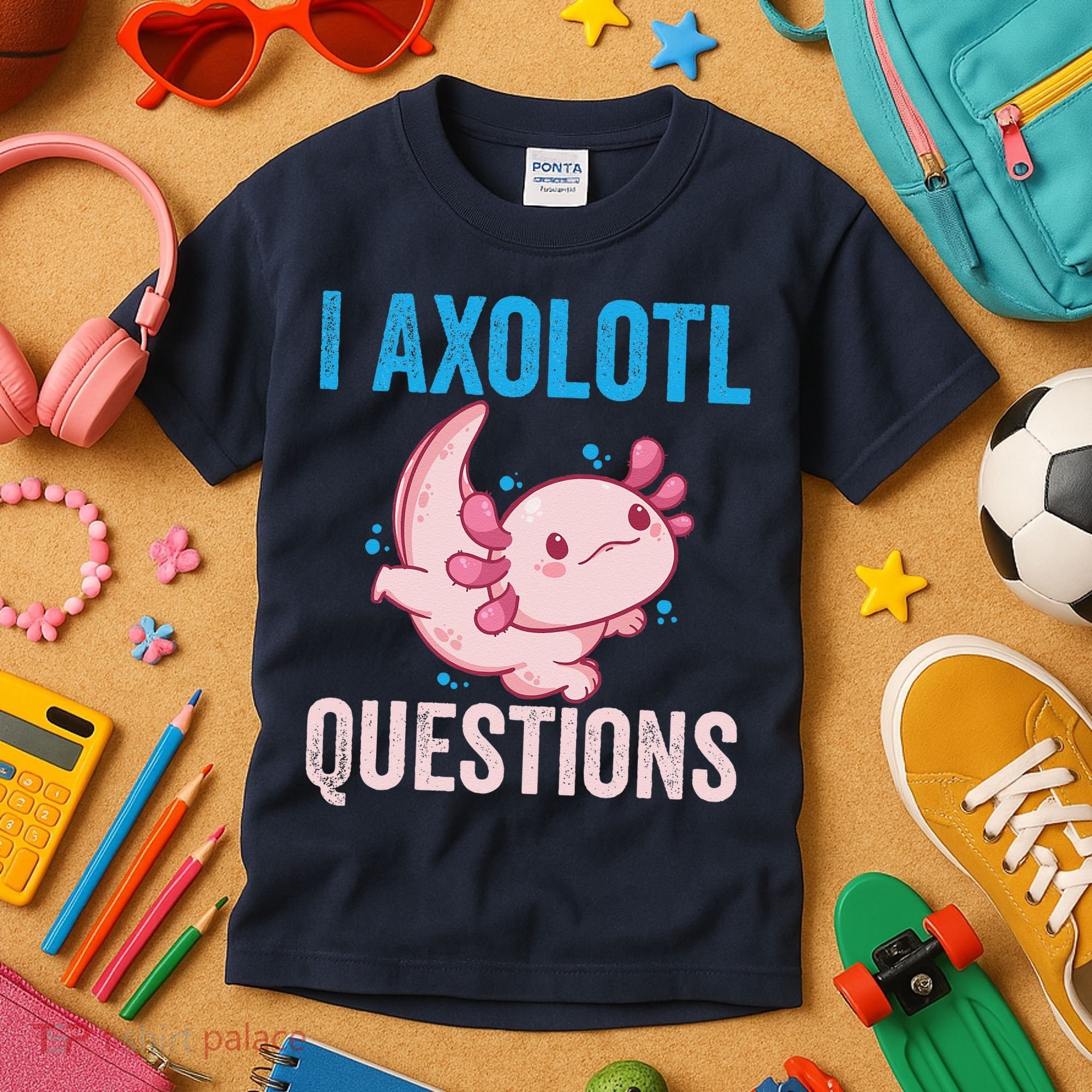 I Axolotl Questions I Axolotl Cute Kids T-Shirt