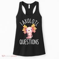 I Axolotl Questions Funny Cute Anime Pet Women's Tank Top thumb 0