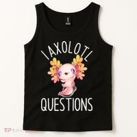 I Axolotl Questions Funny Cute Anime Pet Tank Top thumb 2