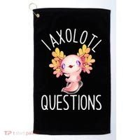 I Axolotl Questions Funny Cute Anime Pet Golf Towel thumb 0
