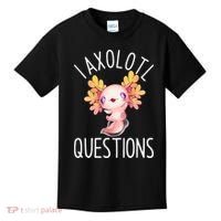 I Axolotl Questions Funny Cute Anime Pet Kids T-Shirt thumb 0